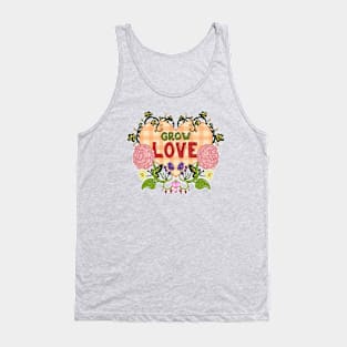 Grow Love Tank Top